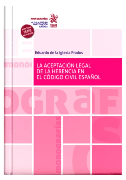 LA ACEPTACIÓN LEGAL DE LA HERENCIA EN E..