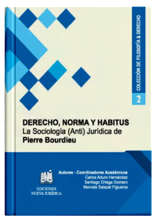 DERECHO, NORMA Y HABITUS, LA SOCIOLOGÍA..