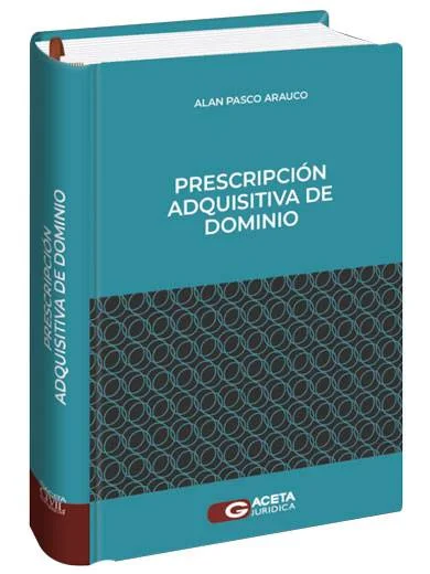 PRESCRIPCIÓN ADQUISITVA DE DOMINIO..