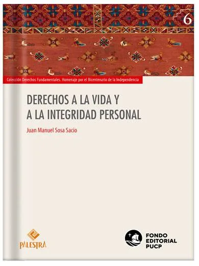 DERECHOS A LA VIDA Y LA INTEGRIDAD PERSO..