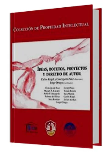 IDEAS, BOCETOS, PROYECTOS Y DERECHO DE A..