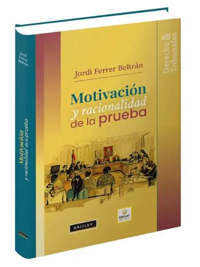 MOTIVACION Y RACIONALIDAD DE LA PRUEBA..