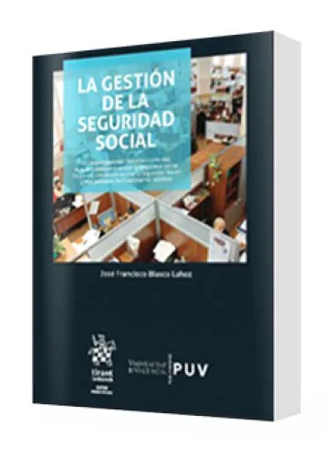 LA GESTIÓN DE LA SEGURIDAD SOCIAL..