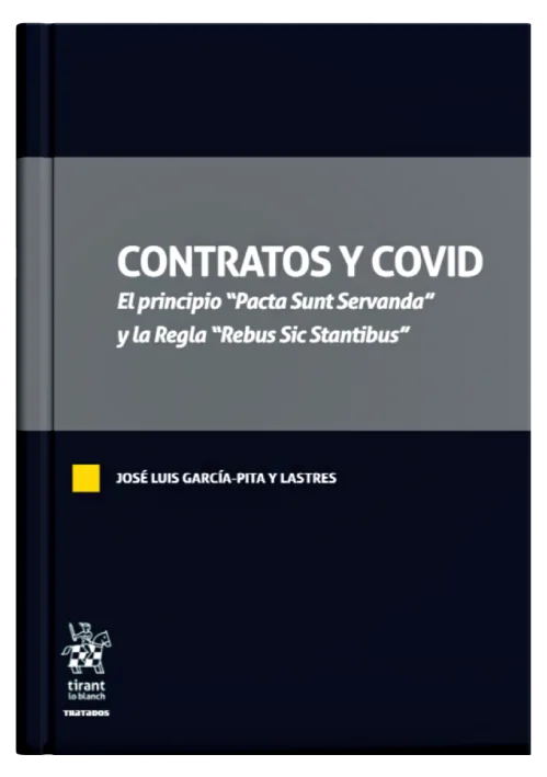 CONTRATOS Y COVID - El principio Pacta S..