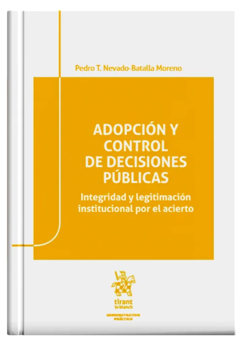ADOPCIÓN Y CONTROL DE DECISIONES PÚBLI..
