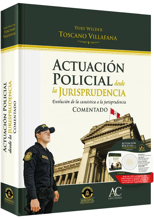 ACTUACION POLICIAL DESDE LA JURISPRUDENC..