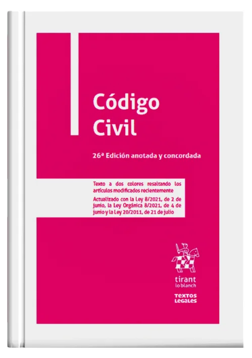 CÓDIGO CIVIL (26ª Edición anotada y c..
