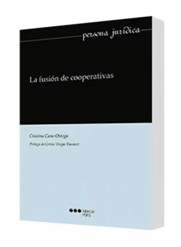 LA FUSIÓN DE COOPERATIVAS..