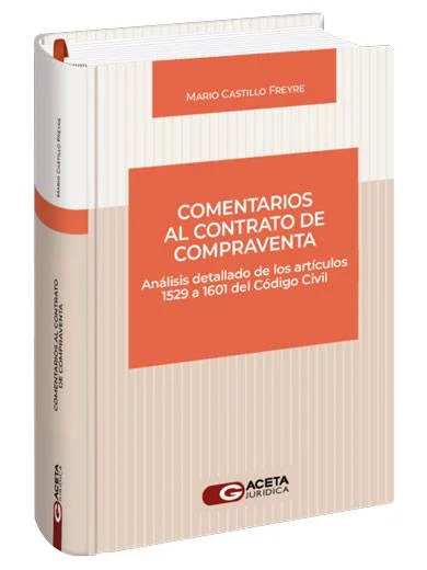 COMENTARIOS AL CONTRATO DE COMPRAVENTA. ..