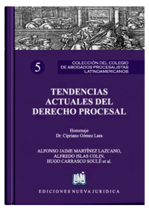 TENDENCIAS ACTUALES DEL DERECHO PROCESAL..