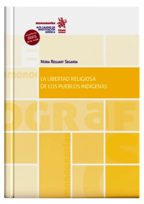 LA LIBERTAD RELIGIOSA DE LOS PUEBLOS IND..