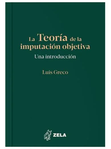 LA TEORÍA DE LA IMPUTACIÓN OBJETIVA Un..