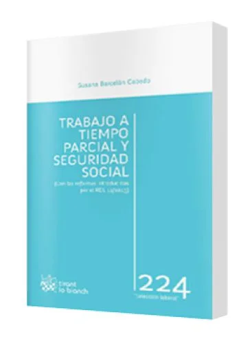TRABAJO A TIEMPO PARCIAL Y SEGURIDAD SOC..
