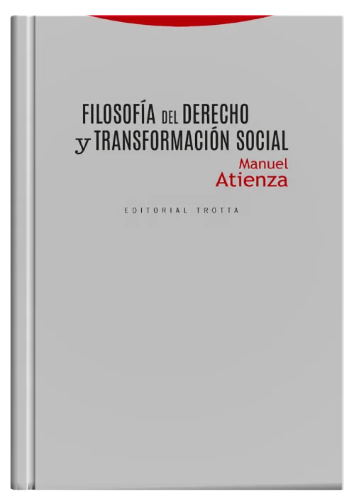 FILOSOFÍA DEL DERECHO Y TRANSFORMACIÓN..
