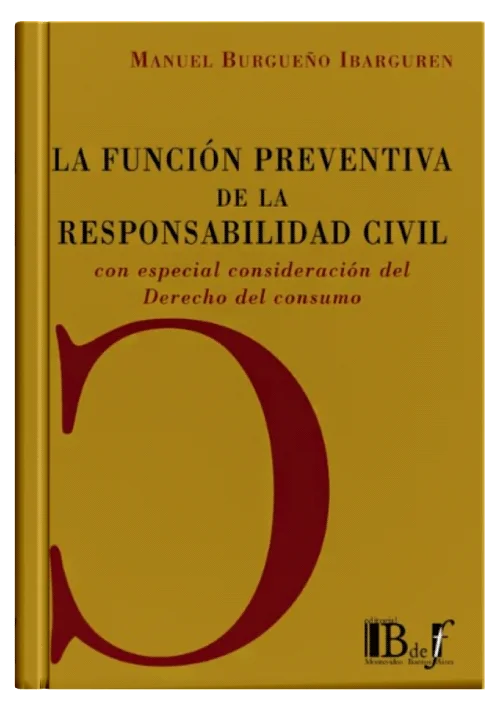 LA FUNCIÓN PREVENTIVA DE LA RESPONSABIL..