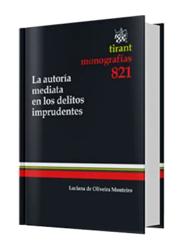 LA AUTORÍA MEDIATA EN LOS DELITOS IMPRU..