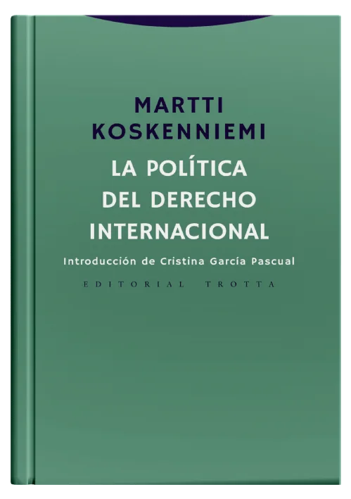 LA POLÍTICA DEL DERECHO INTERNACIONAL..