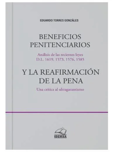 BENEFICIOS PENITENCIARIOS Y LA REAFIRMAC..