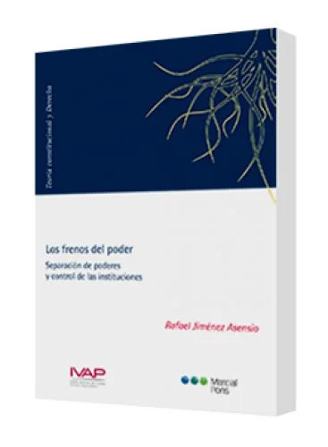 LOS FRENOS DEL PODER (Separación de pod..