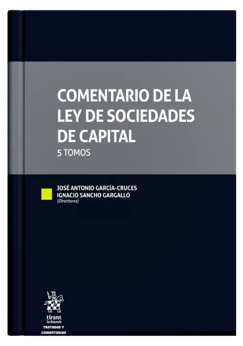 COMENTARIOS A LA LEY DE SOCIEDAD DE CAPI..
