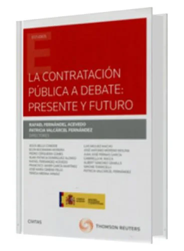LA CONTRATACIÓN PÚBLICA A DEBATE, PRES..
