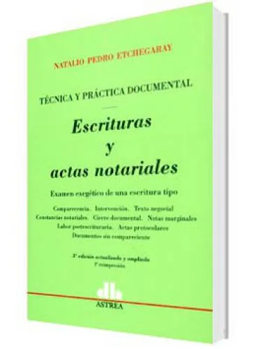 ESCRITURAS Y ACTAS NOTARIALES..