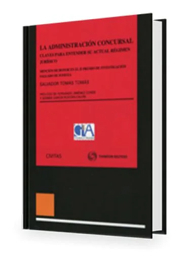 LA ADMINISTRACIÓN CONCURSAL CLAVES PARA..