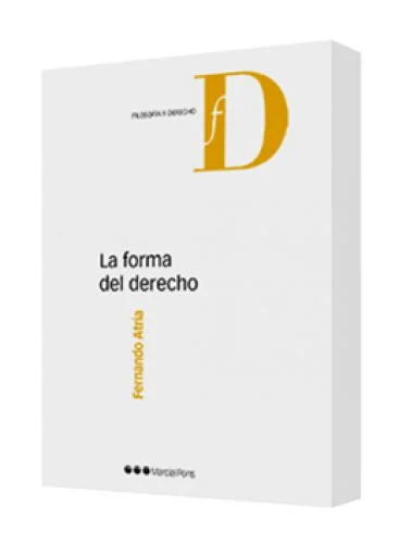 LA FORMA DEL DERECHO..