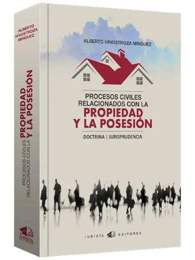 PROCESOS CIVILES RELACIONADOS CON LA PRO..