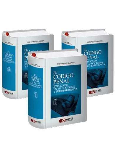 EL CÓDIGO PENAL EXPLICADO EN SU DOCTRIN..