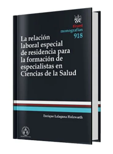 LA RELACIÓN LABORAL ESPECIAL DE RESIDEN..