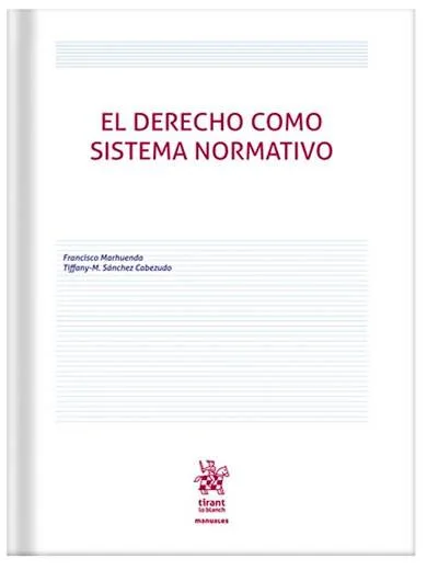 El Derecho como sistema normativo..