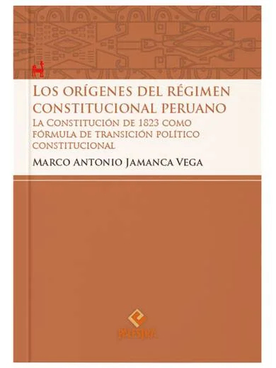 LOS ORÍGENES DEL RÉGIMEN CONSTITUCIONA..
