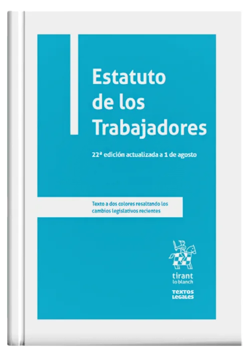 ESTATUTO DE LOS TRABAJADORES (22ª Edici..