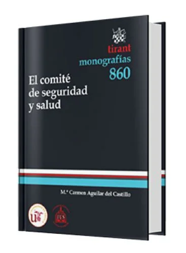 EL COMITÉ DE SEGURIDAD Y SALUD..