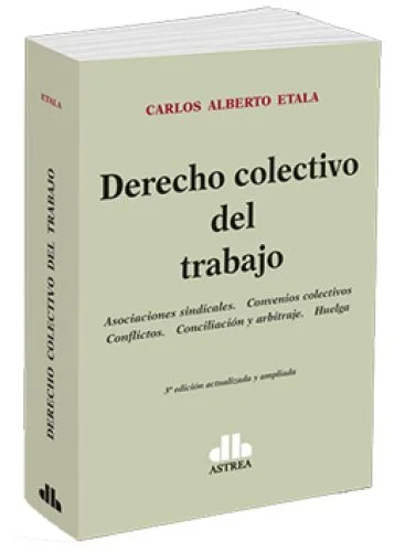 DERECHO COLECTIVO DEL TRABAJO..