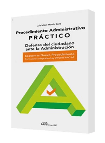 PROCEDIMIENTO ADMINISTRATIVO PRÁCTICO (..