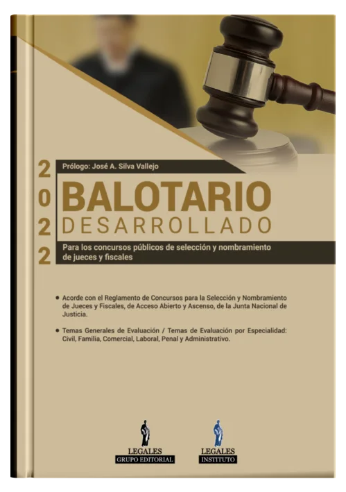 BALOTARIO DESARROLLADO 2022 (Prólogo: José A. Silva Vallejo)