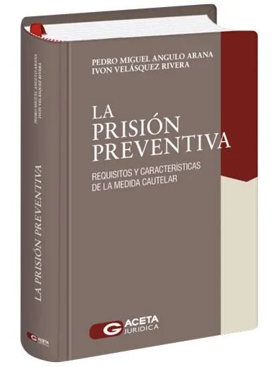 LA PRISIÓN PREVENTIVA..