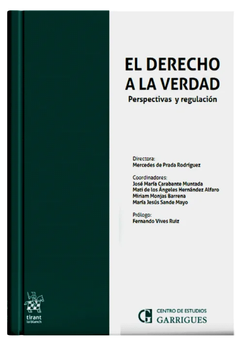 EL DERECHO A LA VERDAD - Perspectivas y ..