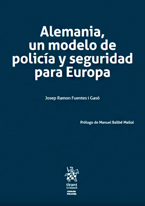 ALEMANIA, UN MODELO DE POLICIA Y SEGURID..