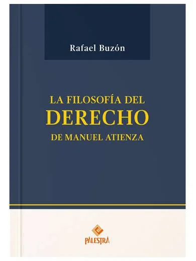 LA FILOSOFÍA DEL DERECHO DE MANUEL ATIE..