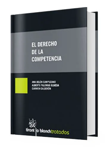 EL DERECHO DE LA COMPETENCIA..