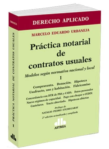 PRÁCTICA NOTARIAL DE CONTRATOS USUALES ..