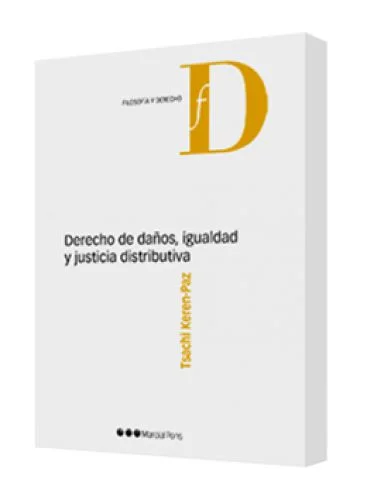 DERECHO DE DAÑOS IGUALDAD Y JUSTICIA DI..