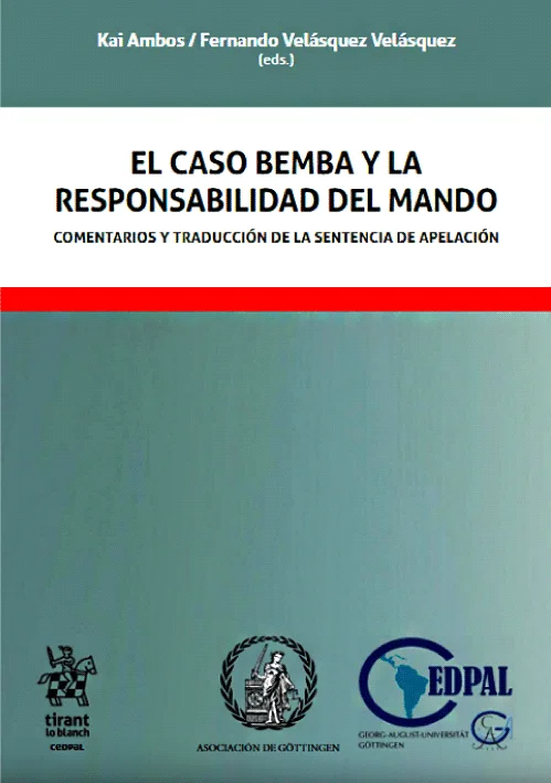 EL CASO BEMBA Y LA RESPONSABILIDAD DEL M..