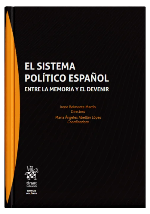 EL SISTEMA POLÍTICO ESPAÑOL - Entre la..