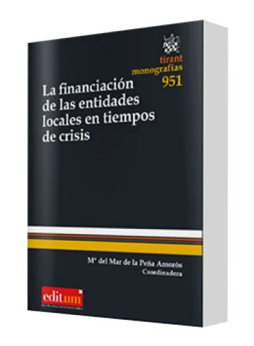 LA FINANCIACIÓN DE LAS ENTIDADES LOCALE..