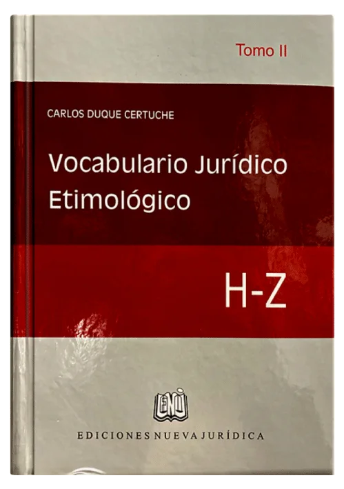 VOCABULARIO JURÍDICO ETIMOLÓGICO - Tom..
