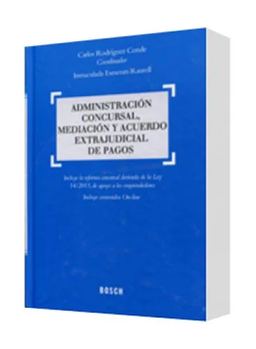 ADMINISTRACIÓN CONSURSAL MEDIACIÓN Y A..